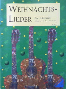 Weihnachtslieder für 1-3 Gitarren