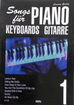Songs für Piano Keyboards Gitarre 1
