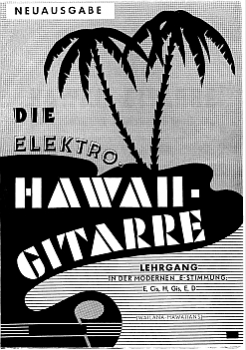 Die Elektro-Hawaii-Gitarre