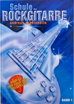 SCHULE DER ROCKGITARRE 1/CD