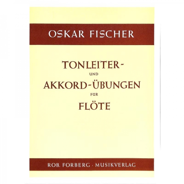 Tonleiter und Akkordübungen, Oskar Fischer