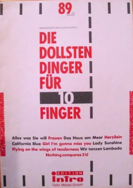 Die dollsten Dinger 89 für 10 Finger