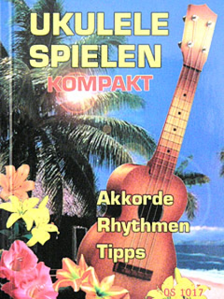 Ukulele spielen Kompakt